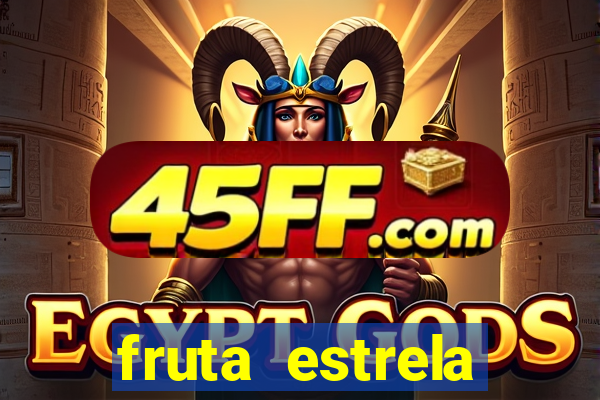 fruta estrela stardew valley id